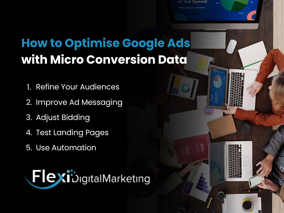 How to Optimise Google Ads with Micro Conversion Data