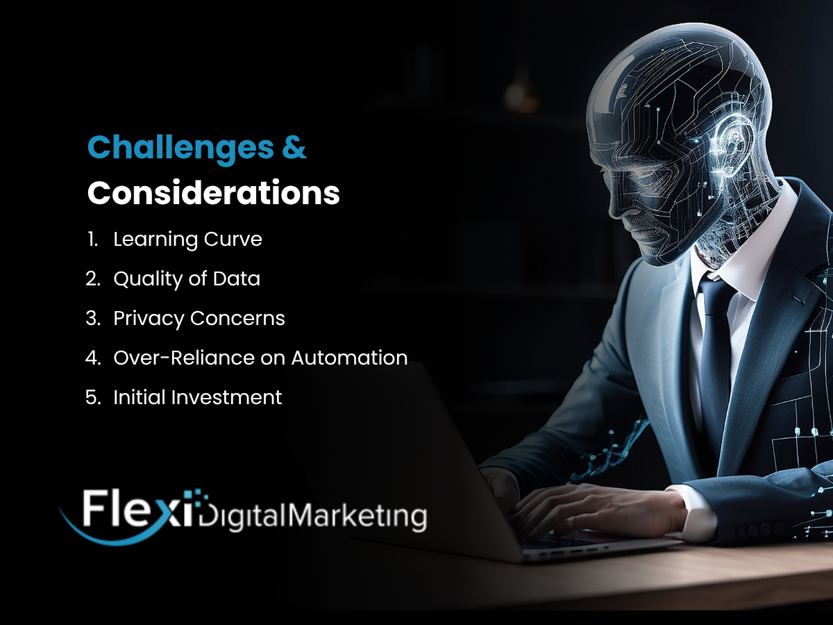 Challenges & Considerations